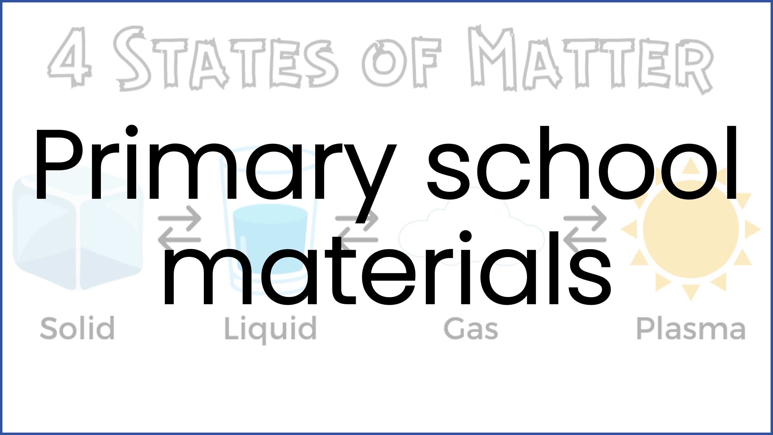 Primary school materials
